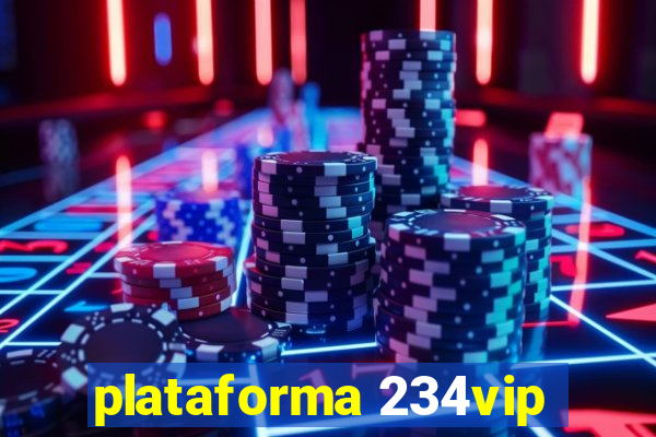 plataforma 234vip